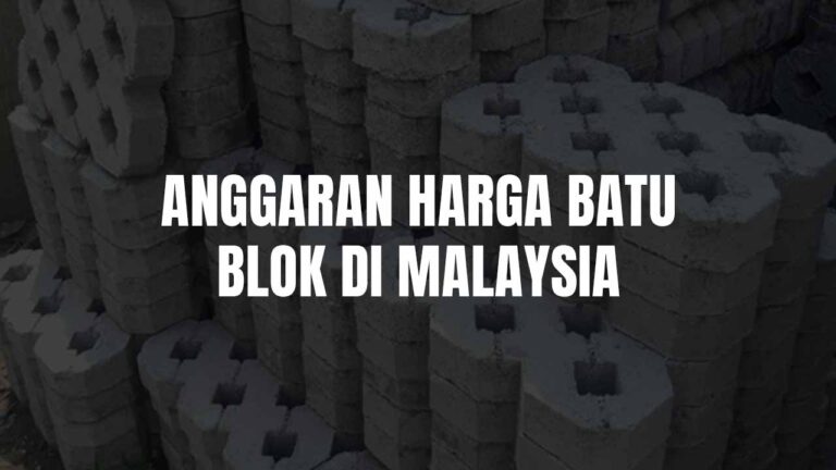 anggaran harga batu blok di malaysia