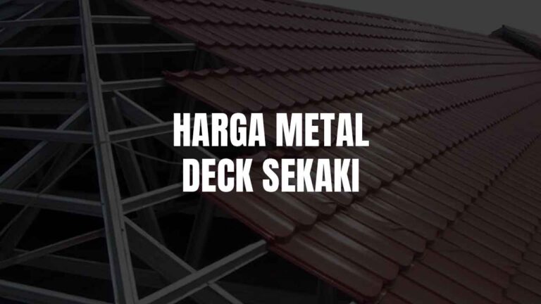 harga metal deck sekaki