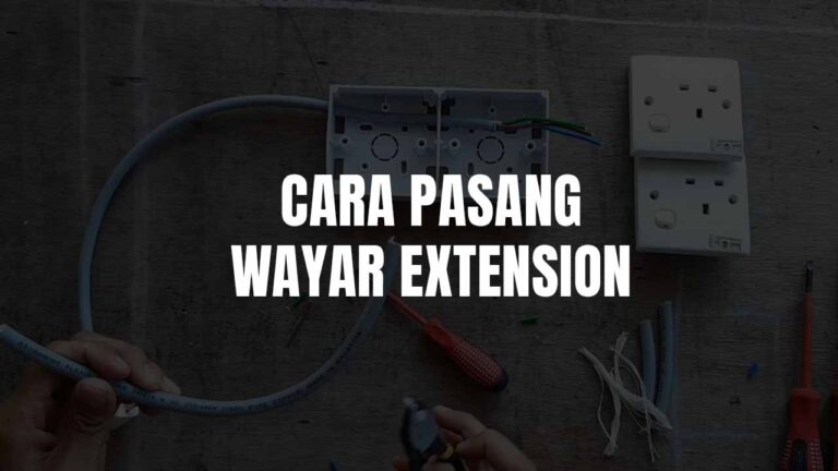 cara pasang wayar extension