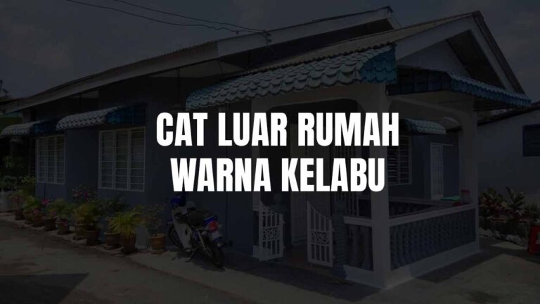 Idea Cat Luar Rumah Warna Kelabu yang Moden dan Elegan 8 cat luar rumah warna kelabu