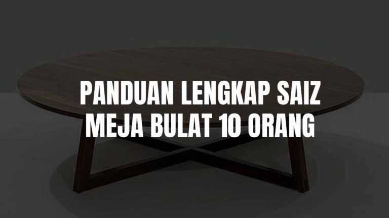 saiz meja bulat 10 orang