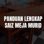 saiz meja murid