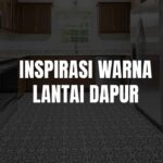 warna lantai dapur