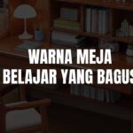warna meja belajar