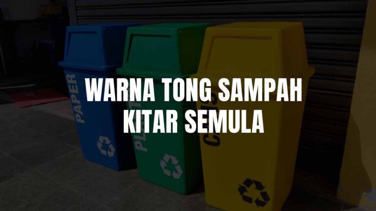 warna tong sampah kitar semula